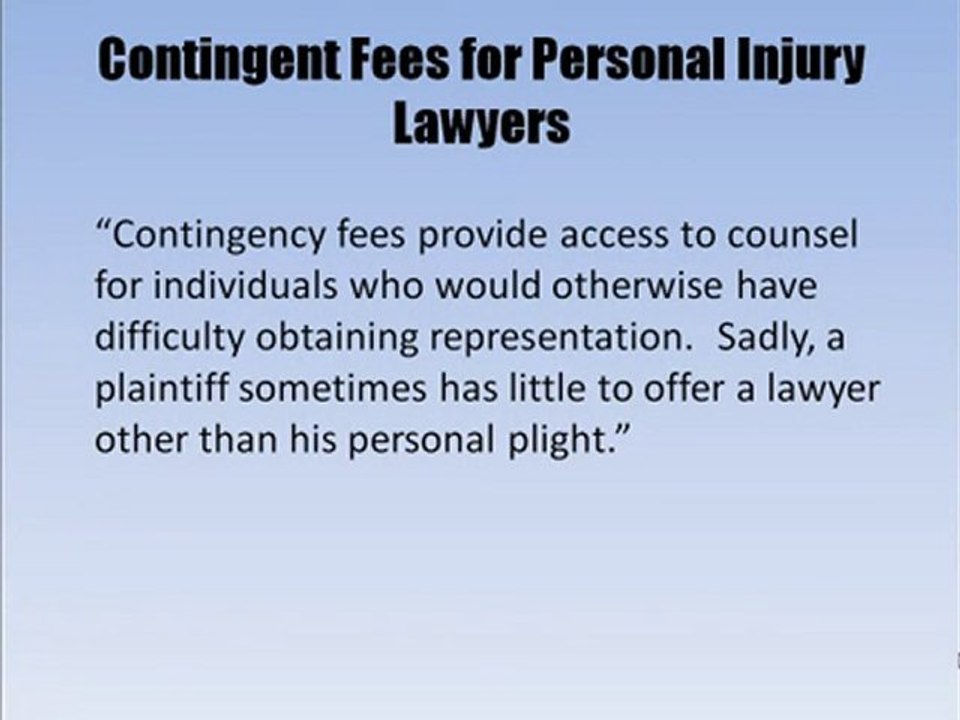Contingent Fees in Personal Injury Cases