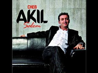 Radjel Woula Mayeswech - Cheb Akil