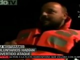 Voluntarios habían advertido ataque israelí