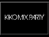 Kiko Mix Party