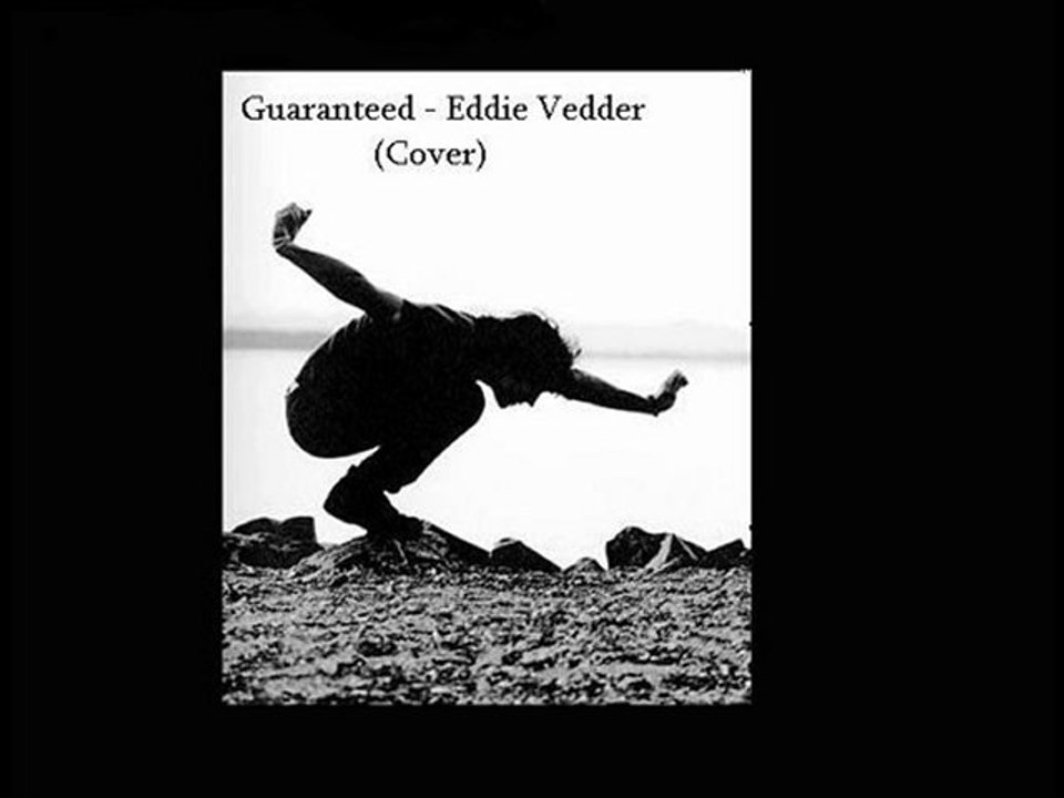 Guaranteed - Eddie Vedder - Into The Wild (Cover)