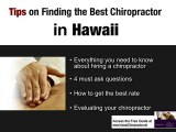 Hawaii Chiropractors - How to find the best Chiropractors
