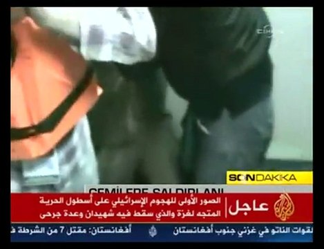 Bateau Turc attaqué par des terroristes Israélieen live HD