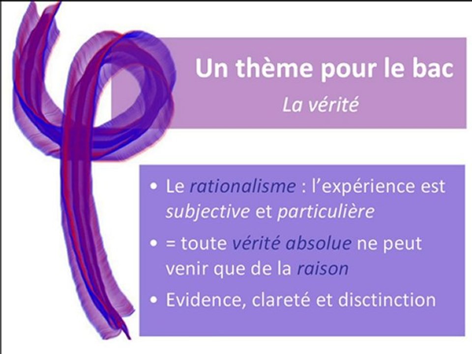 Un thème pour le bac -  La vérité