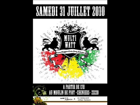 Soirée Multi Watt le 31 juillet 2010 en Creuse