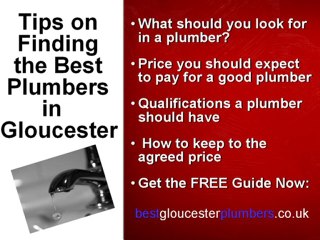 Looking for the Best Plumbers in Gloucester?