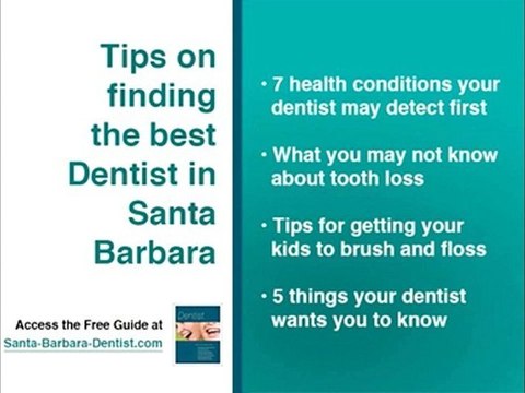 Find an awesome dentist in Santa Barbara