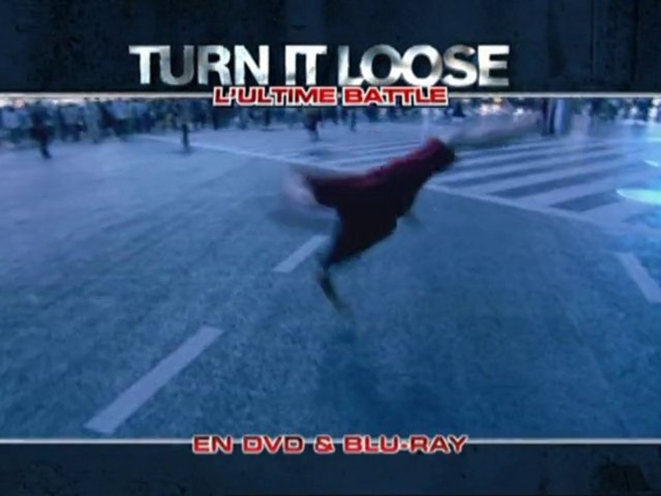 TURN IT LOOSE L'ultime Battle