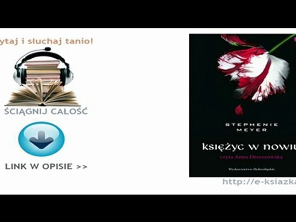 Stephenie Meyer - Księżyc w nowiu (audiobook)
