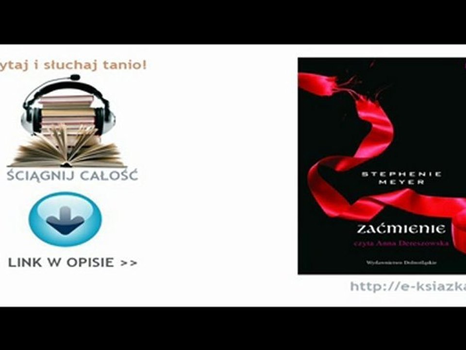Stephenie Meyer - Zaćmienie (audiobook)