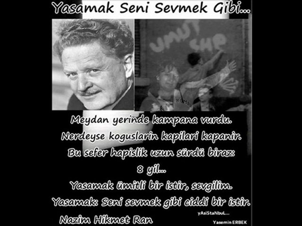 Nazım Hikmek memleket, memleket Nazım Hikmet!