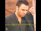 DJ Gladyator vs Alişan - Korkuyorum Remix 2006