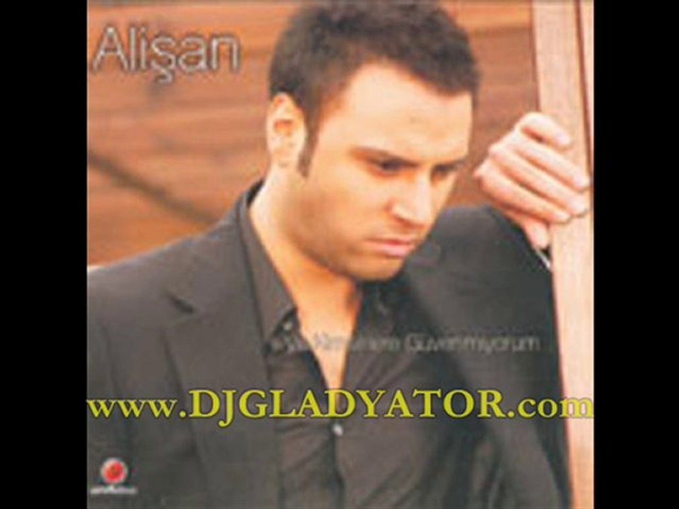 DJ Gladyator vs Alişan - Korkuyorum Remix 2006