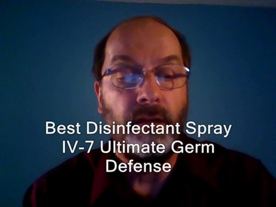 The Best Disinfectant Spray Is IV-7 Ultimate Germ Defense