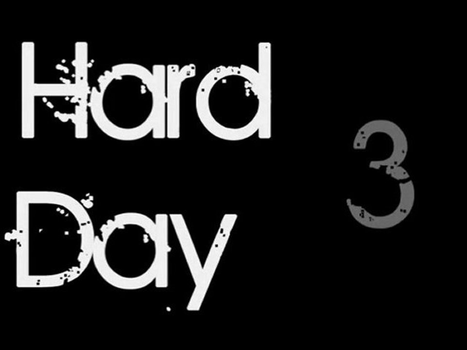 Bande Annonce - Hard Day - Episode 3