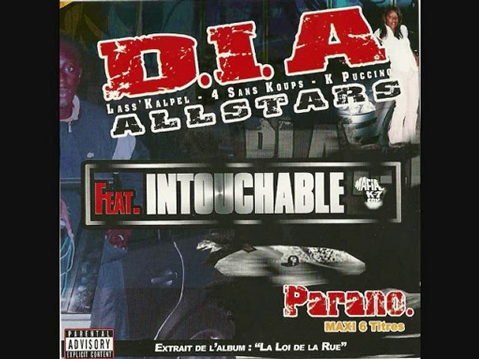 DIA Allstars feat. INTOUCHABLE "Parano" Prod' Wéro