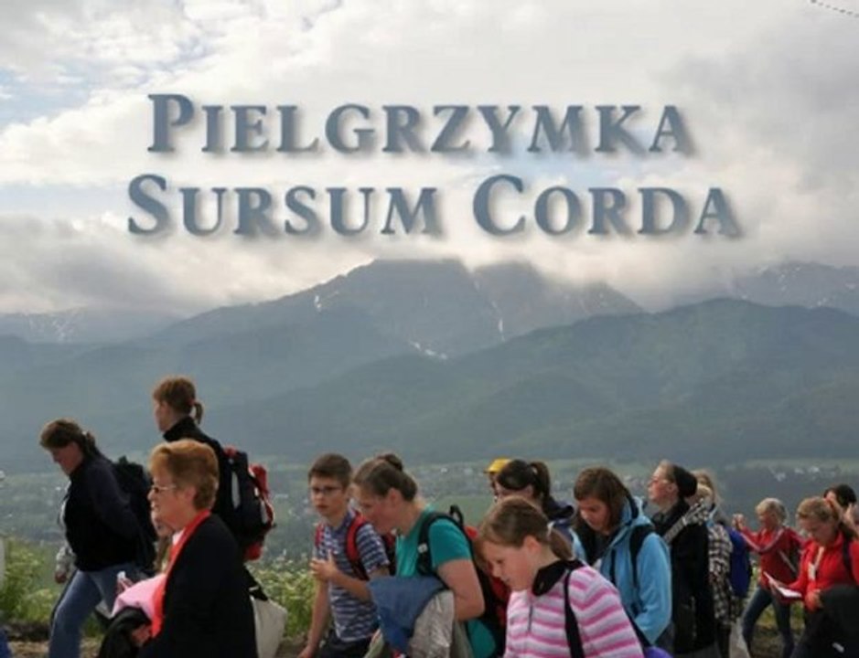 Sursum Corda - pielgrzymka śladami Ojca Świętego.