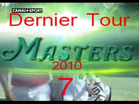 7 Masters 2010 dernier tour juin 2010