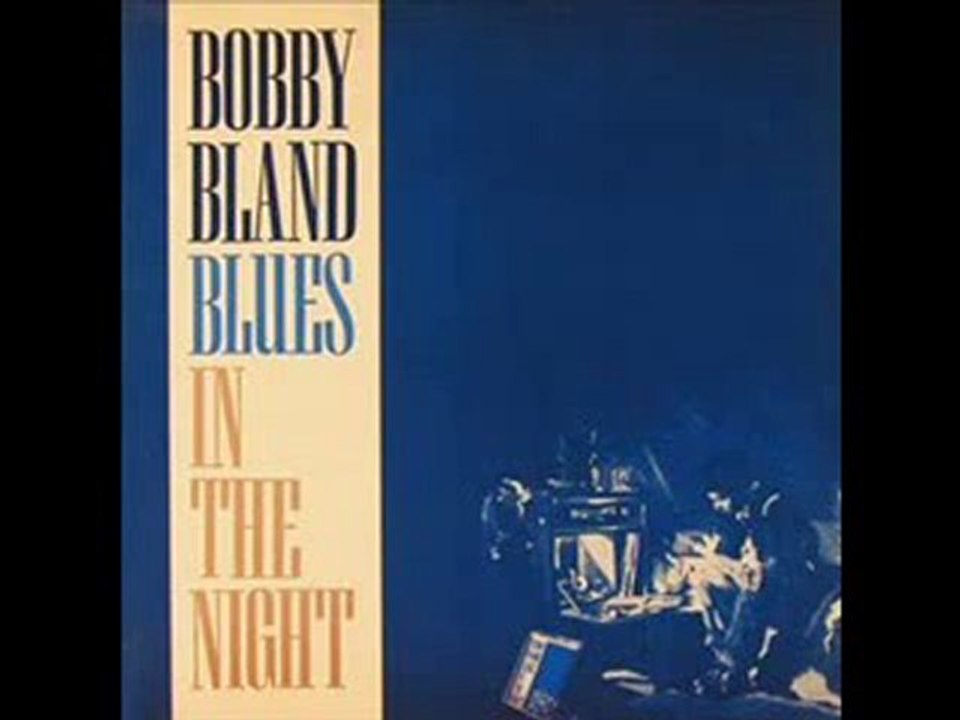 Bobby Bland - Blind Man