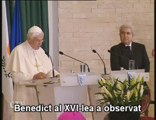 Benedict al XVI-lea: Cipru, răscruce de culturi şi religii