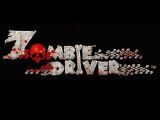 (Découverte) Zombie Driver (PC)