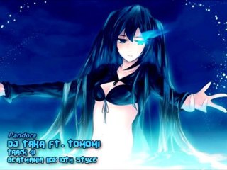 [BM 10th Style] DJ TAKA Ft. Tomomi • Pandora