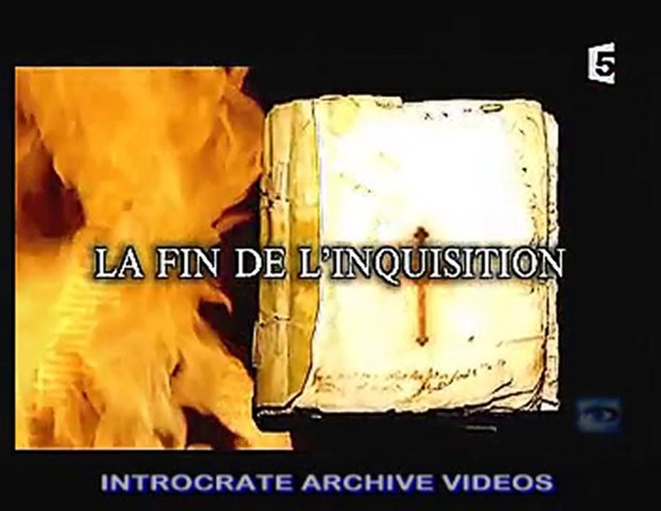 Dossiers de l'inquisition, La fin de l'inquisition - 1 de 3