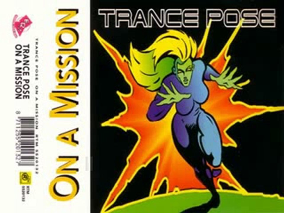 Trance Pose - On a Mission (1994)