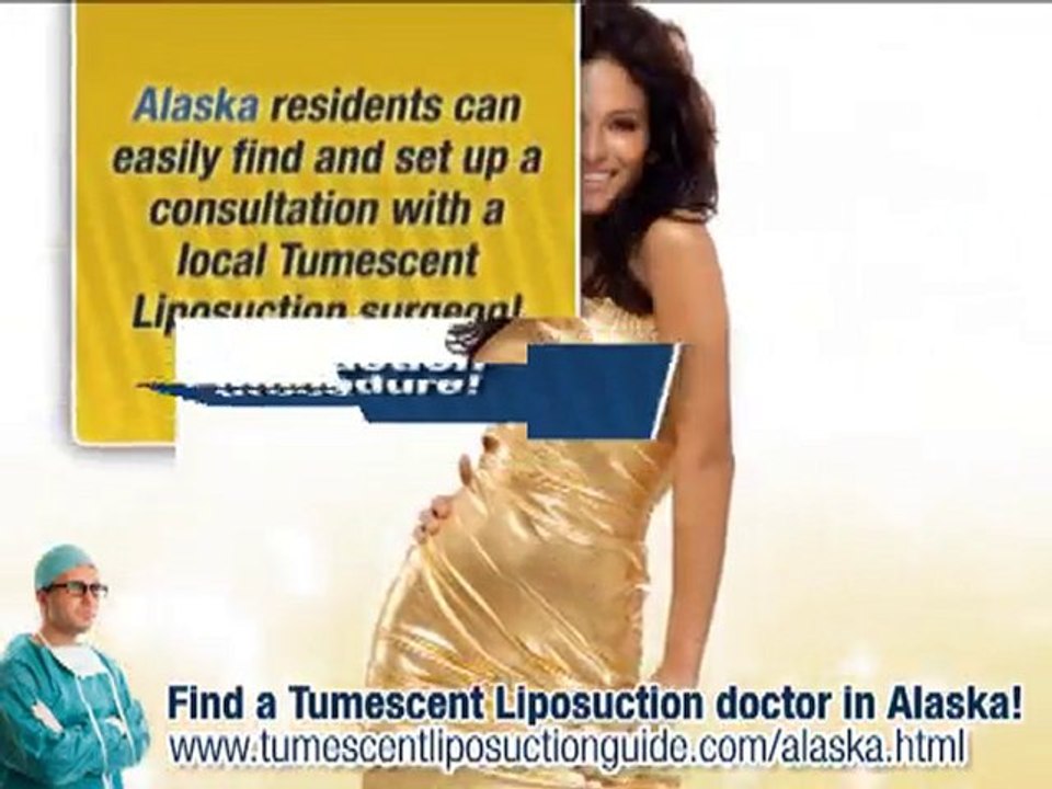 Tumescent Liposuction Alaska