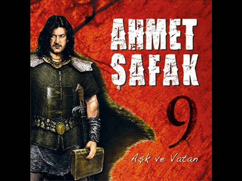 AHMET ŞAFAK AŞK VE VATAN 2010