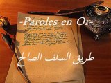 -Paroles en Or-طريق السلف الصالح-Voie des pieux prédécesseur