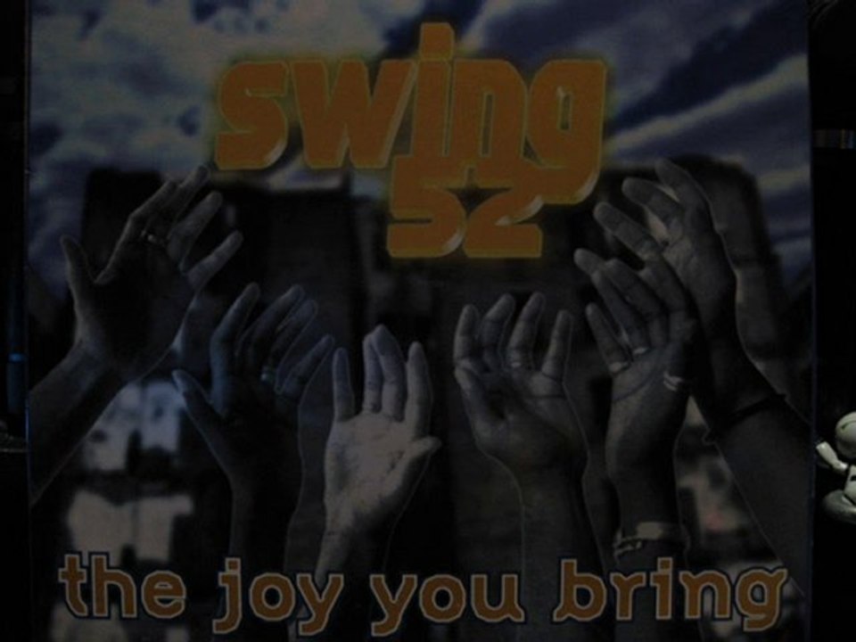 Swing 52.The Joy You Bring.Feets A Swing In Bee.