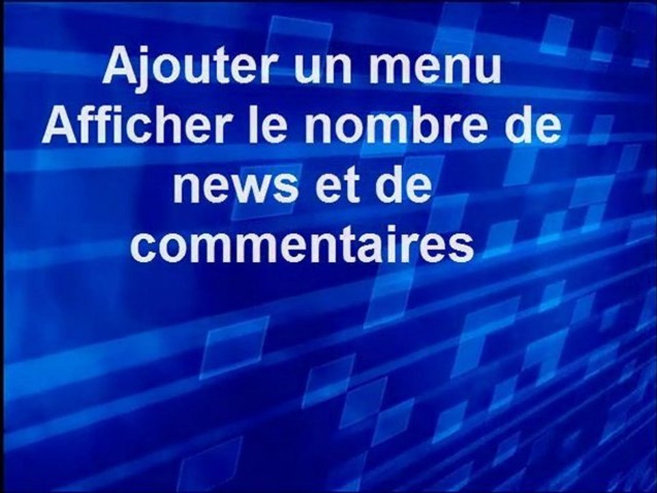 Ajouter un menu et afficher le nombre de news et commentaire