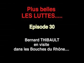 Plus Belles LES LUTTES épisode 30