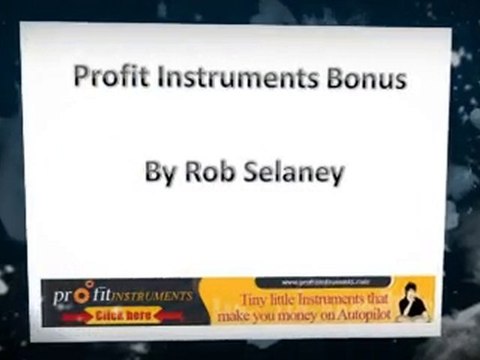 Profit Instruments Bonus