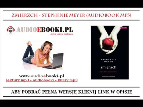 ZMIERZCH - Stephenie Meyer (AudioBook Mp3) - Saga Zmierzch.