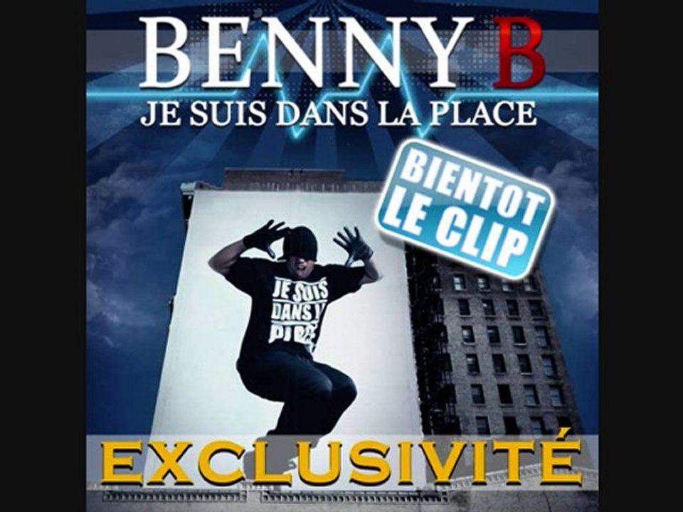 Benny B - je suis dans la place