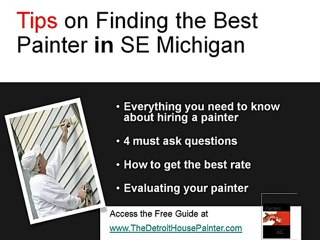 Best Detroit House Painter, Don't get ripped off by bad pai