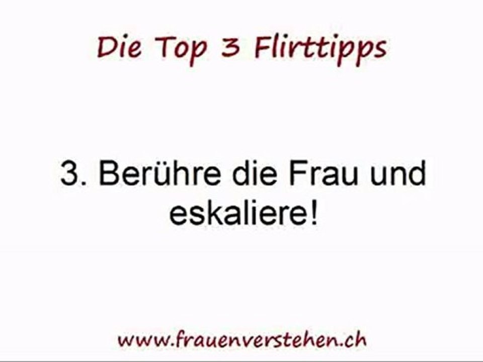 Die Top 3 Flirt-Tipps