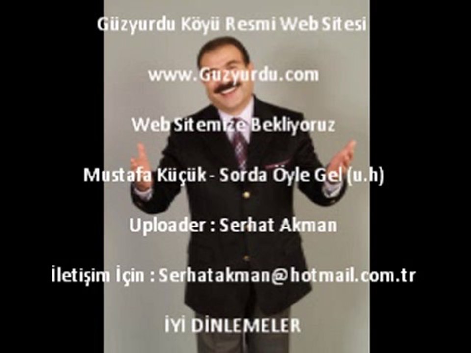 Mustafa Küçük -- Sorda Öyle Gel Mükemmel Bir uzun Hava