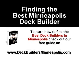 Deck Builders Minneapolis - Buyers Guide, Don't Get Ripped