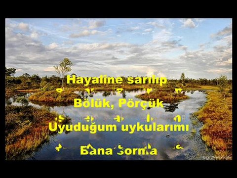 TURGAY TÜRKMEN SORMA BANA SORMA ŞİİRİ