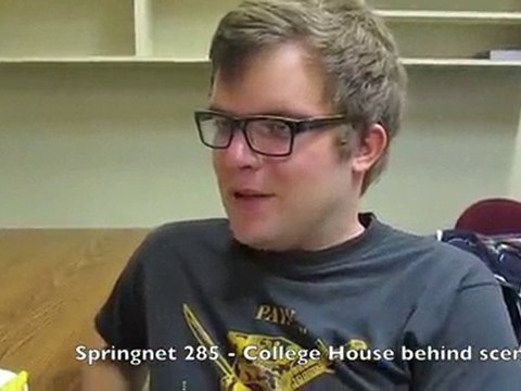 Springnet 285 - College House behind the scenes