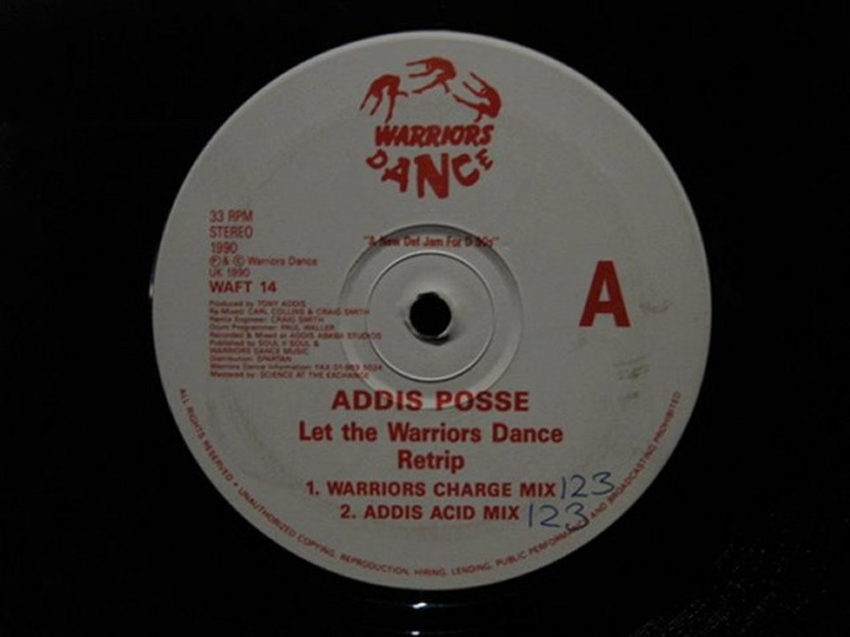 Addis Posse.Let The Warriors Dance.Addis Acid Mix.