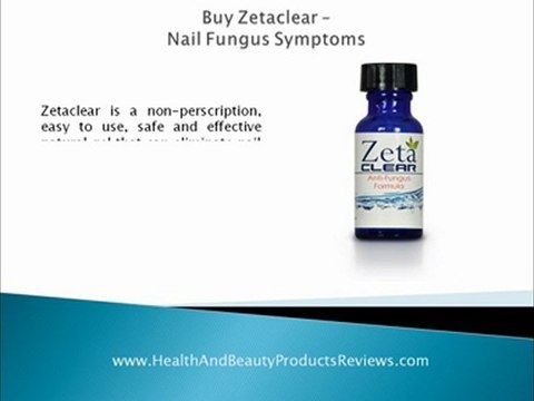Buy Zetaclear – Nail Fungus Symptoms