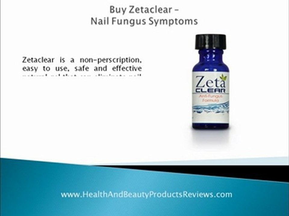 Buy Zetaclear – Nail Fungus Symptoms