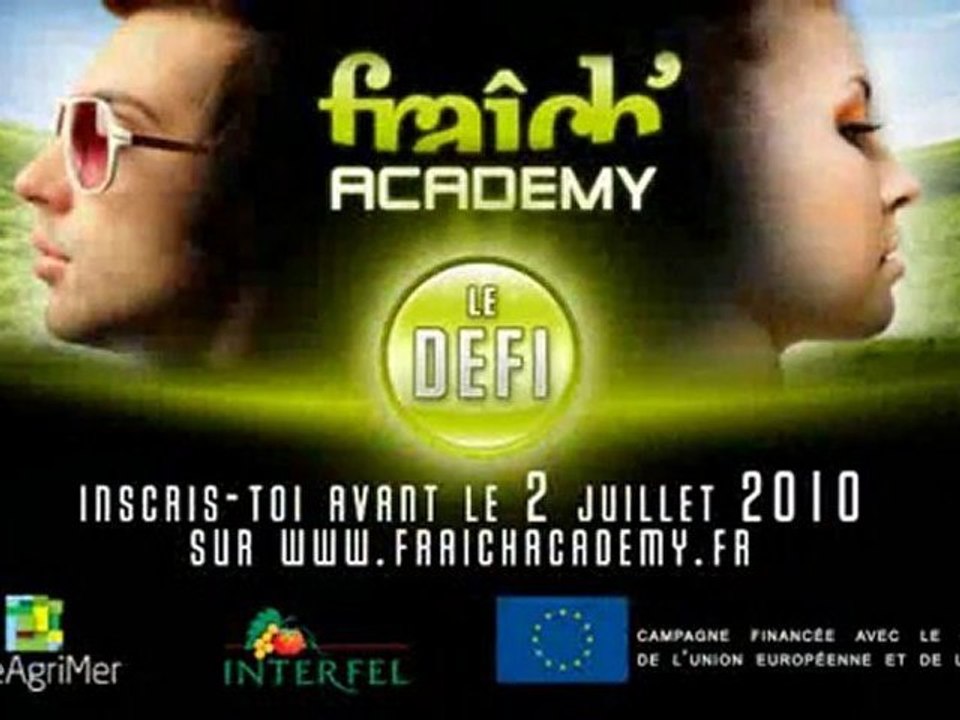 Participe à la Fraîch Academy