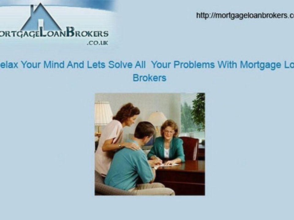Mortgage Loan Brokers
