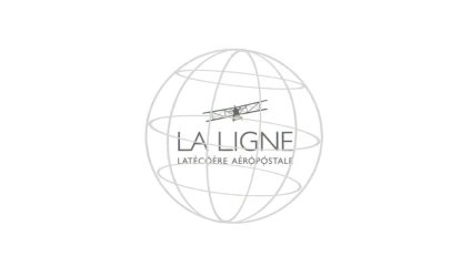 LA LIGNE AÉROPOSTALE : LATÉCOÈRE