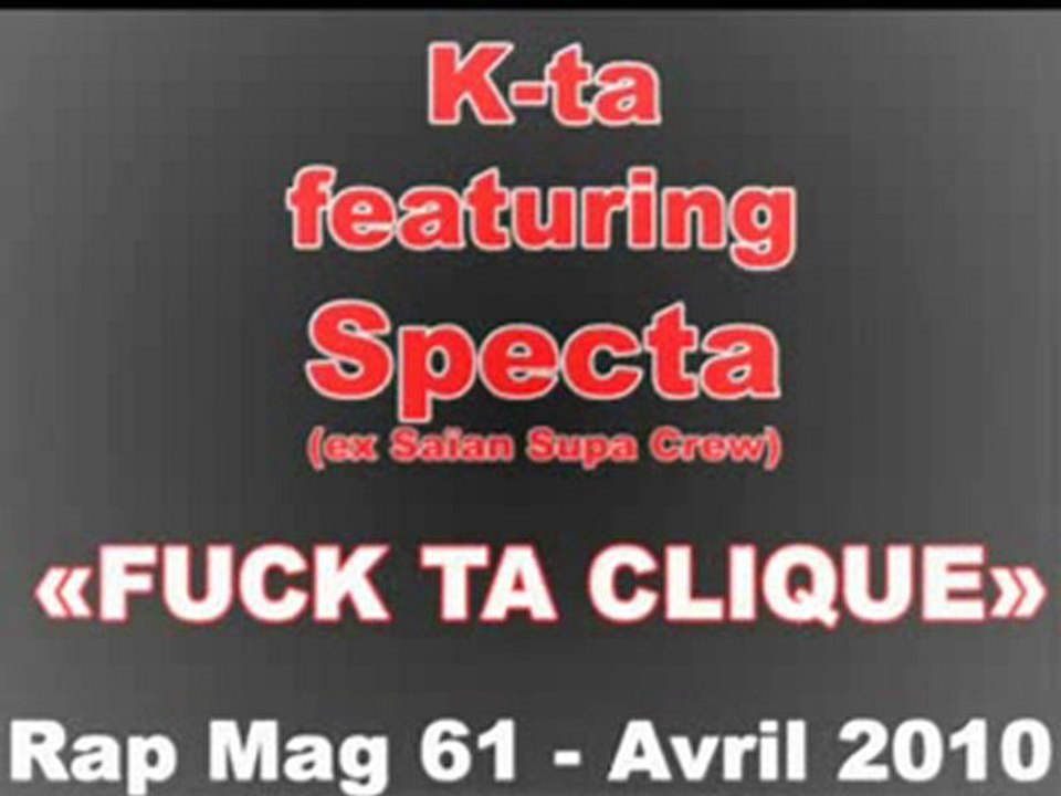 K-Ta feat. Specta - fuck ta clique